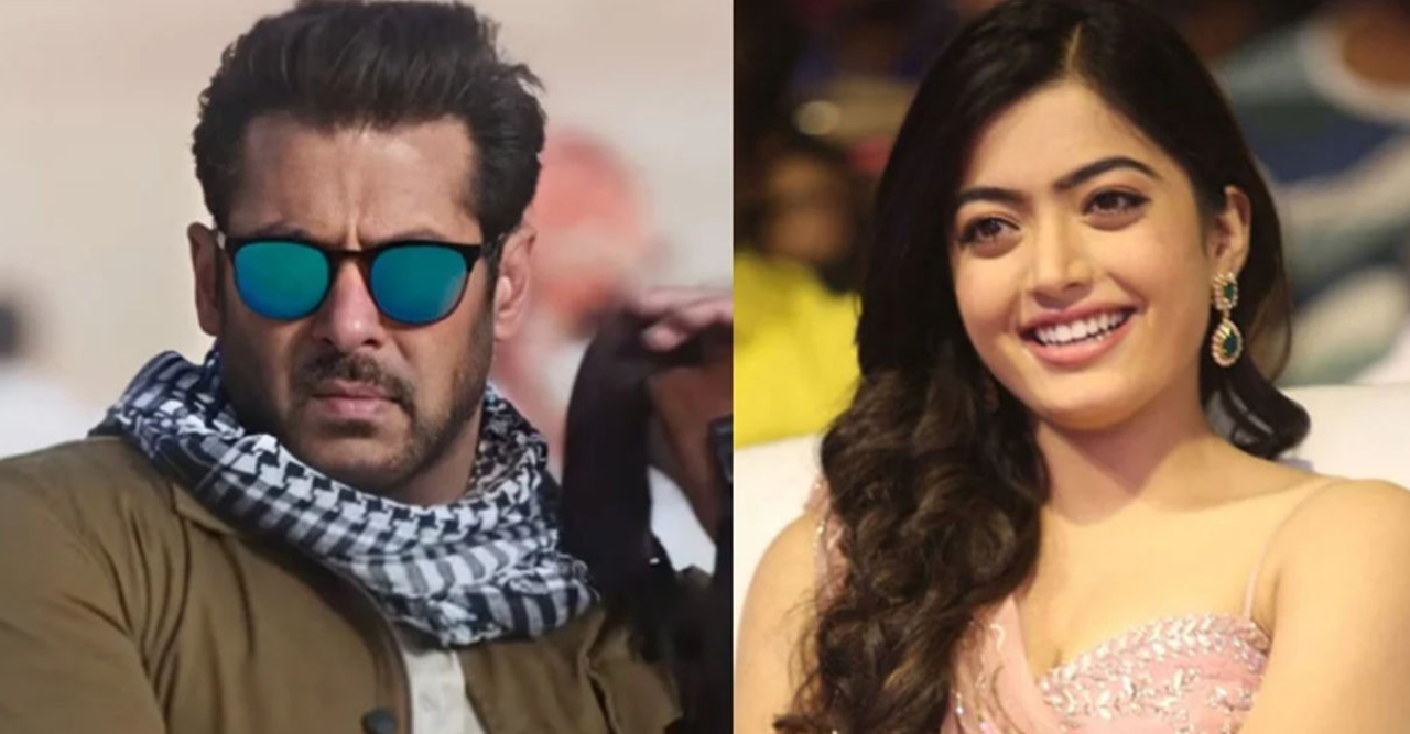 Rashmika Mandana is Salman's heroine this time